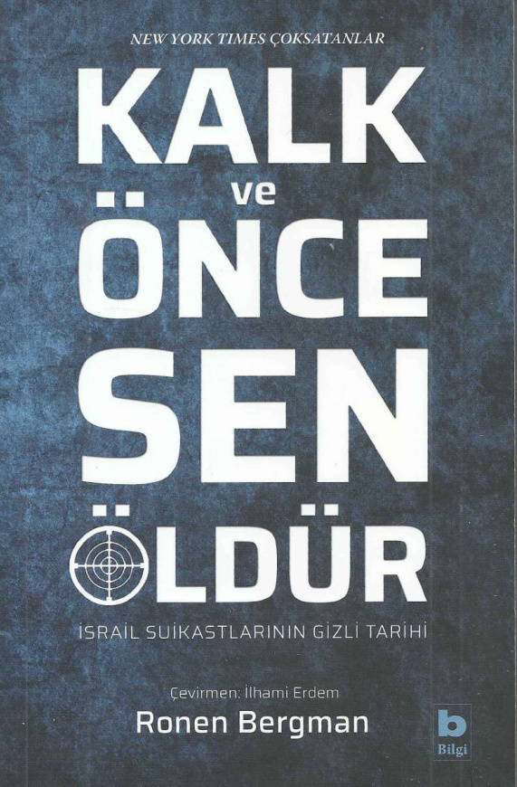 Kalk ve Önce Sen Öldür PDF İndir – Ronen Bergman