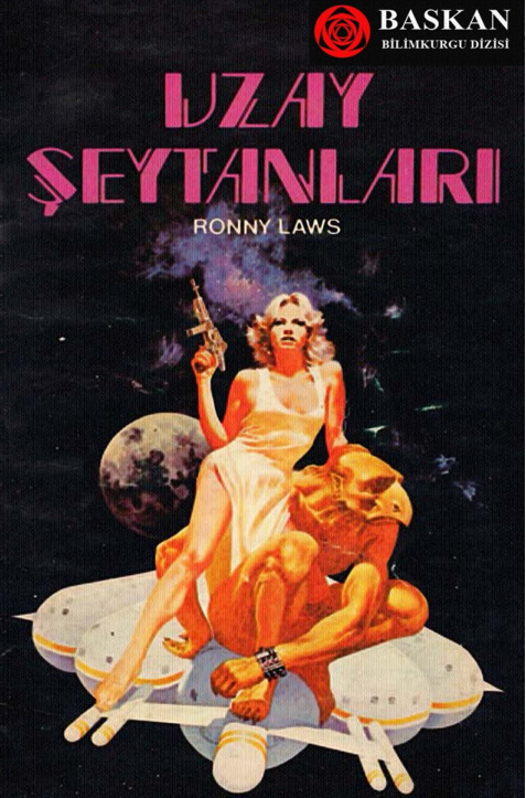 Ronny Laws Uzay Şeytanları Başkan Yayınları Kitap Kapağı