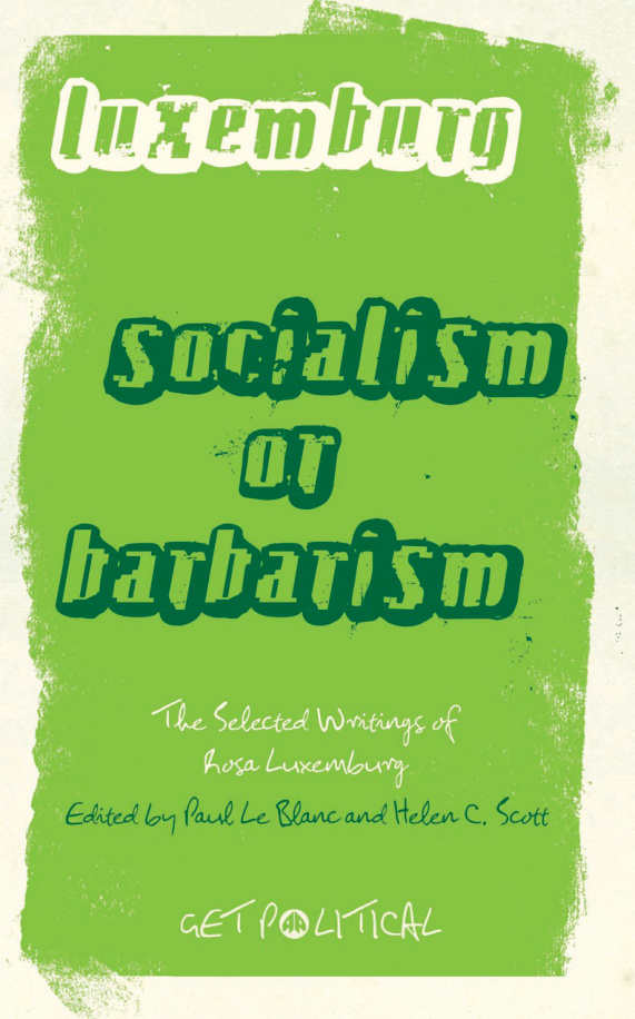 Socialism or Barbarism: The Selected Writings PDF İndir – Rosa Luxemburg