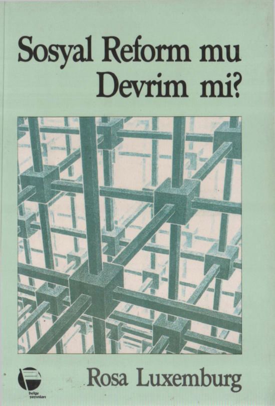 Sosyal Reform mu Devrim mi PDF İndir – Rosa Luxemburg