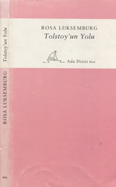 Tolstoy’un Yolu PDF İndir – Rosa Luxemburg