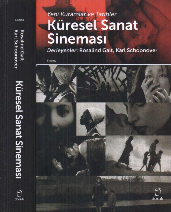 Küresel Sanat Sineması PDF İndir – Rosalind Galt – Karl Schoonover