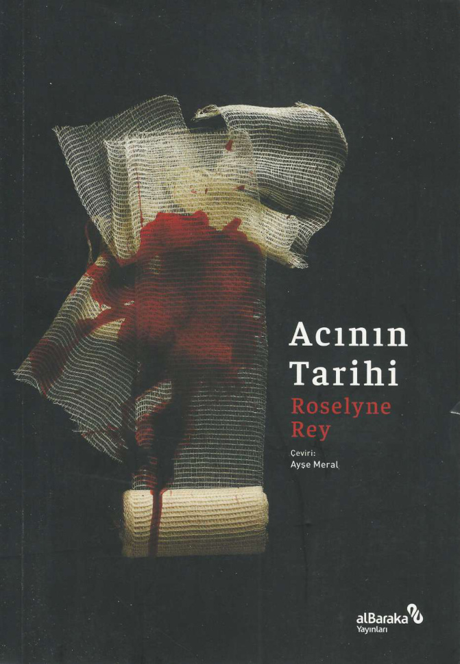 Acının Tarihi PDF İndir – Roselyne Rey