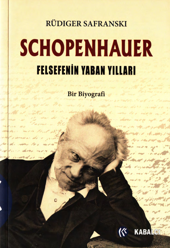 Schopenhauer: Felsefenin Yaban Yılları PDF İndir – Rüdiger Safranski