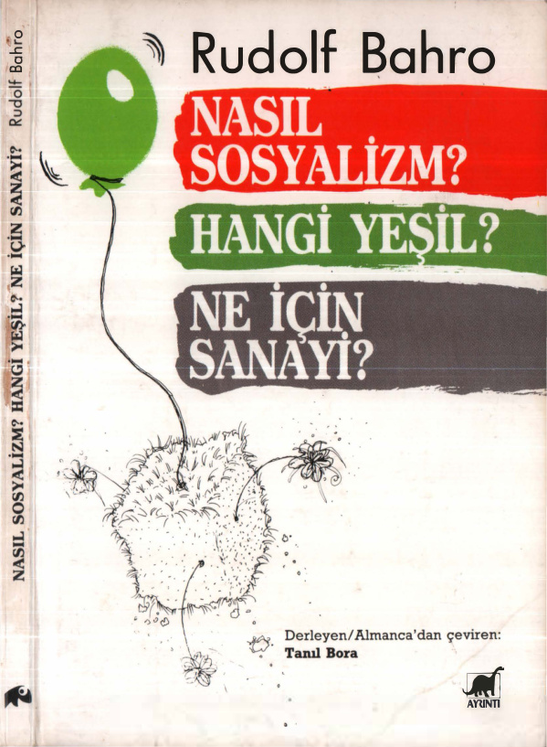 Nasıl Sosyalizm Hangi Yeşil Ne İçin Sanayi PDF İndir – Rudolf Bahro