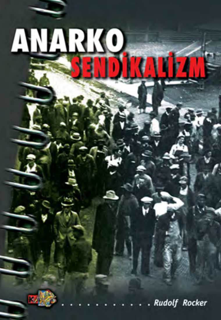 Anarko Sendikalizm PDF İndir - Rudolf Rocker 8 Anarko Sendikalizm PDF İndir – Rudolf Rocker