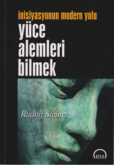 İnisiyasyonun Modern Yolu PDF İndir – Rudolf Steiner