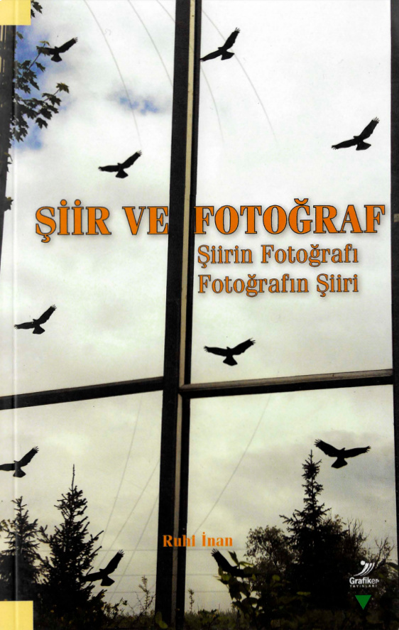 Şiir ve Fotoğraf PDF İndir – Ruhi İnan