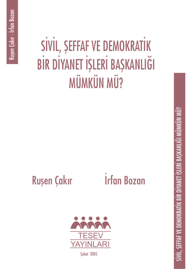 Ruşen Çakır Sivil Şeffaf Demokratik Diyanet Mümkünmü TESEV Yayınları Kitap Kapağı