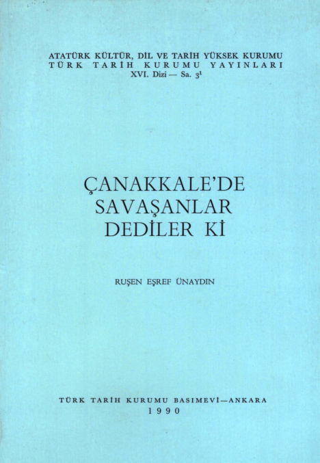 Çanakkale’de Savaşanlar Dediler Ki PDF İndir – Ruşen Eşref Ünaydın