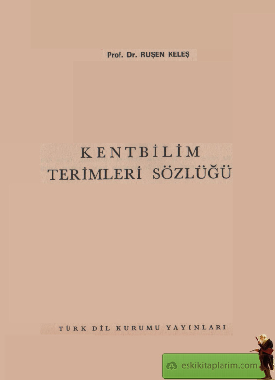Kentbilim Terimleri Sözlüğü PDF İndir – Ruşen Keleş