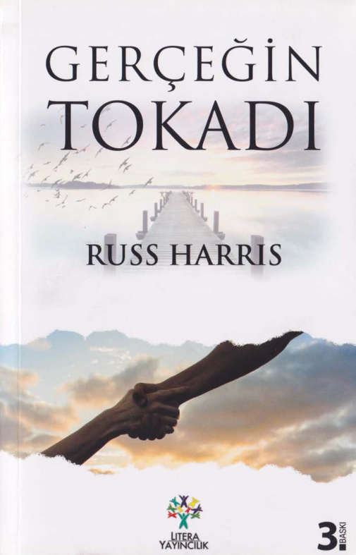 Gerçeğin Tokadı PDF İndir – Russ Harris