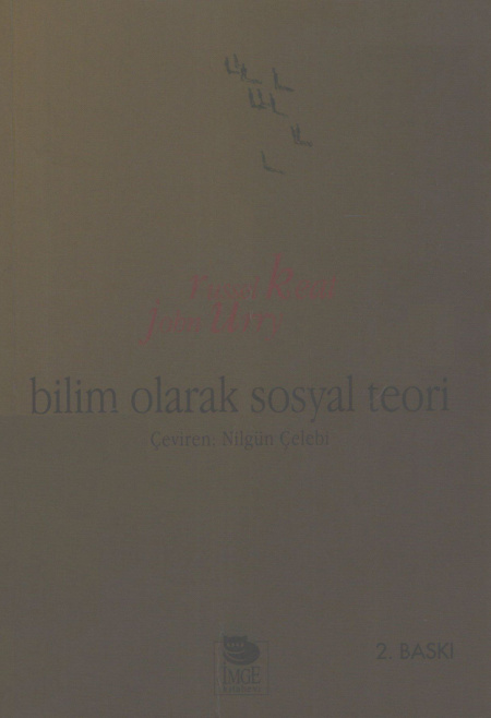 Bilim Olarak Sosyal Teori PDF İndir – Russell Keat – John Urry