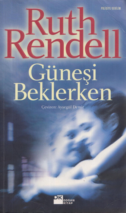 Güneşi Beklerken PDF İndir – Ruth Rendell