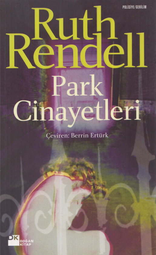 Park Cinayetleri PDF İndir – Ruth Rendell