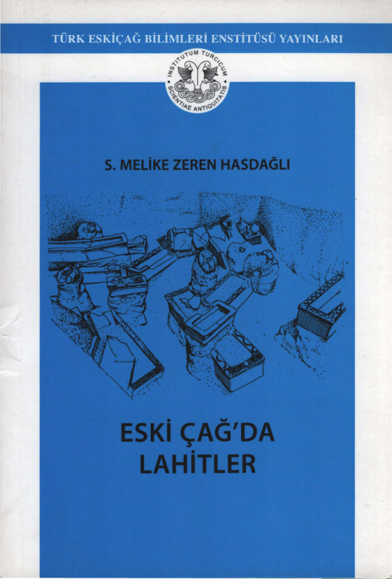 Eski Çağ’da Lahitler PDF İndir – S. Melike Zeren Hasdağlı