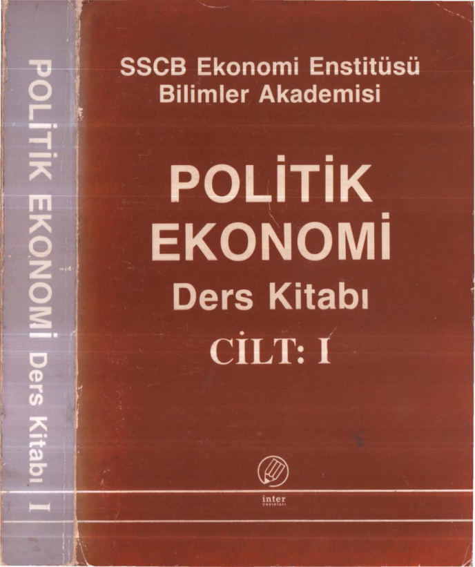 Politik Ekonomi Ders Kitabı Cilt I PDF İndir – SSCB Ekonomi Enstitüsü Bilimler Akademisi