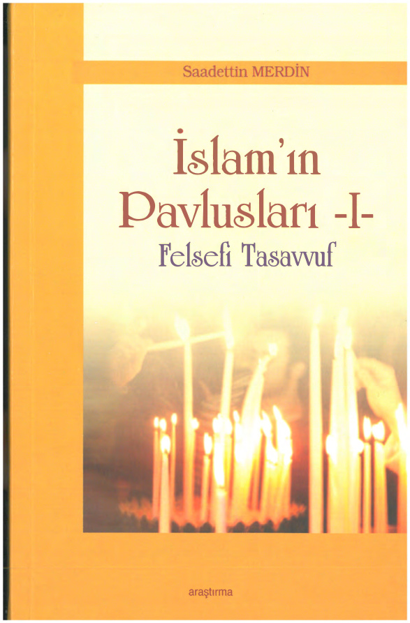 İslamın Pavlusları 1 PDF İndir – Saadettin Merdin