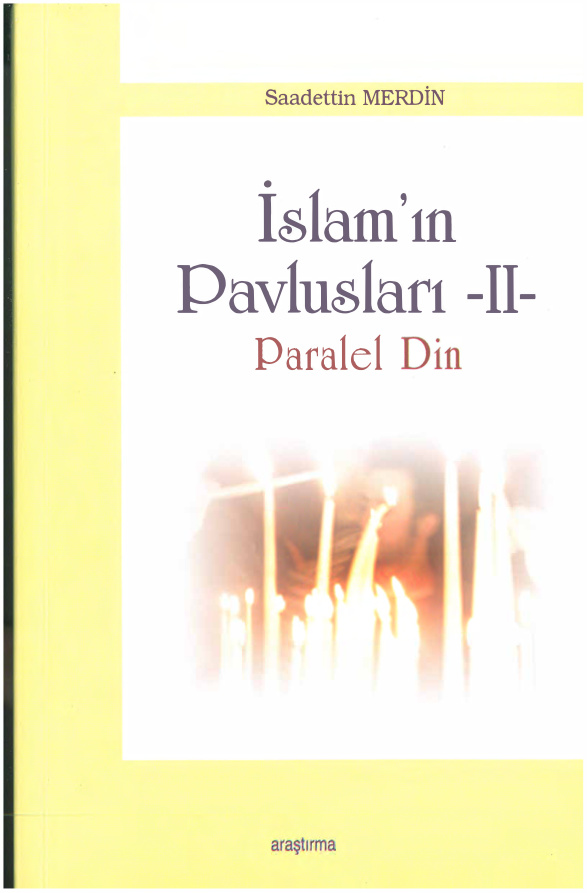 İslamın Pavlusları 2 PDF İndir – Saadettin Merdin