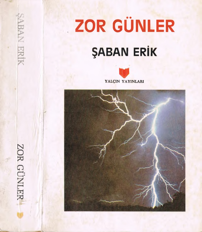 Zor Günler Anılar PDF İndir – Şaban Erik