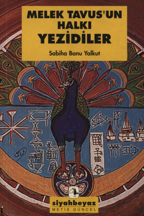 Melek Tavus’un Halkı: Yezidiler PDF İndir – Sabiha Banu Yalkut