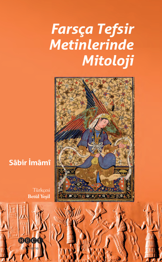Farsça Tefsir Metinlerinde Mitoloji PDF İndir – Sabir İmami