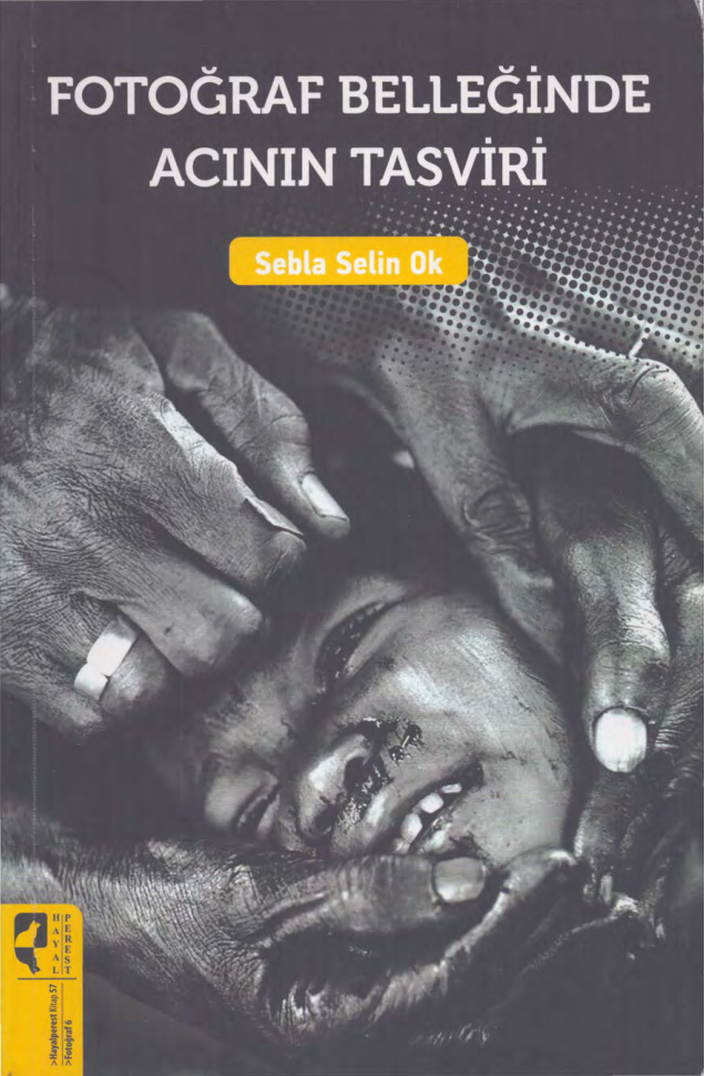 Fotoğraf Belleğinde Acının Tasviri PDF İndir – Sabla Selin Ok