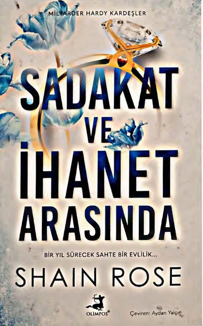 Sadakat Ve İhanet Arasında PDF İndir – Shain Rose