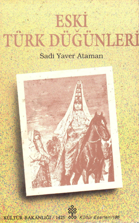 Eski Türk Düğünleri PDF İndir – Sadi Yaver Ataman