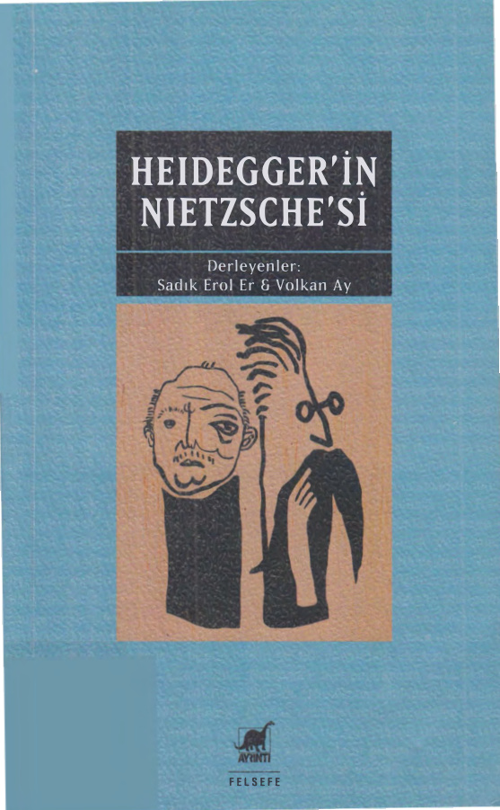 Heidegger’in Nietzsche’si PDF İndir – Sadık Erol-Volkan Ay