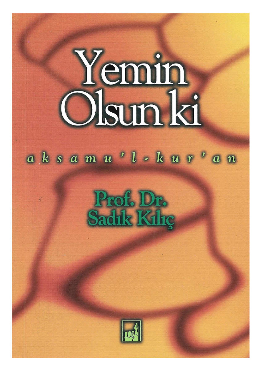 Yemin Olsun ki PDF İndir – Sadık Kılıç