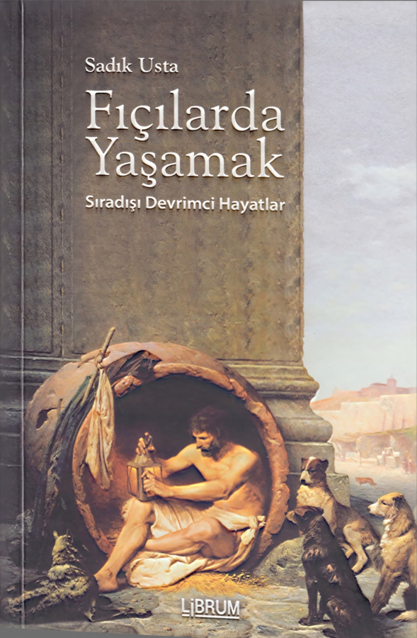 Fıçılarda Yaşamak (Sıradışı Devrimci Hayatlar) PDF İndir – Sadık Usta