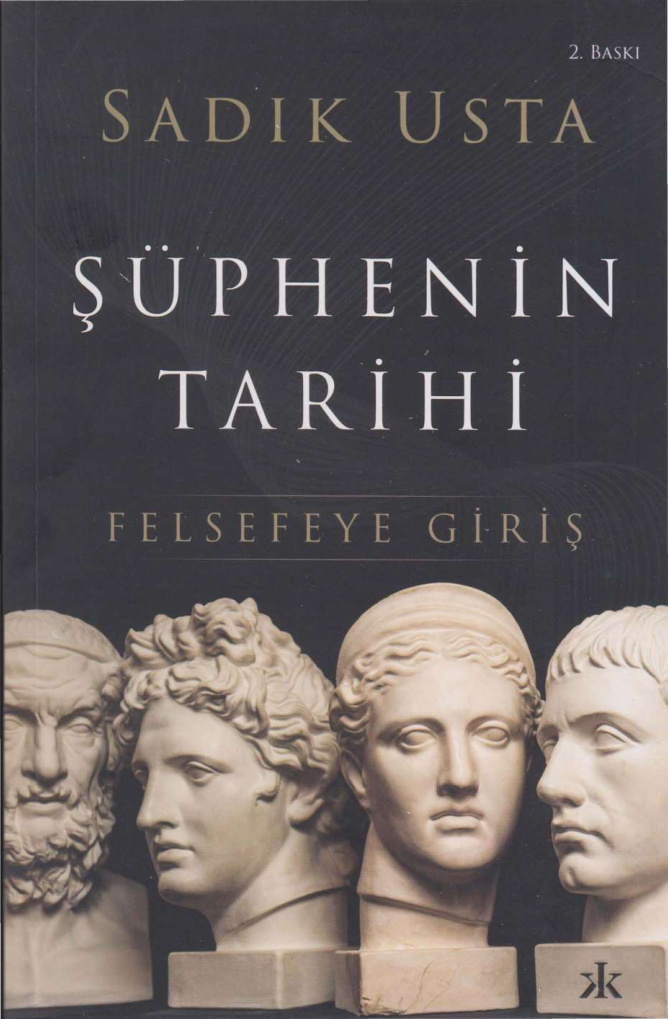 Şüphenin Tarihi PDF İndir – Sadık Usta