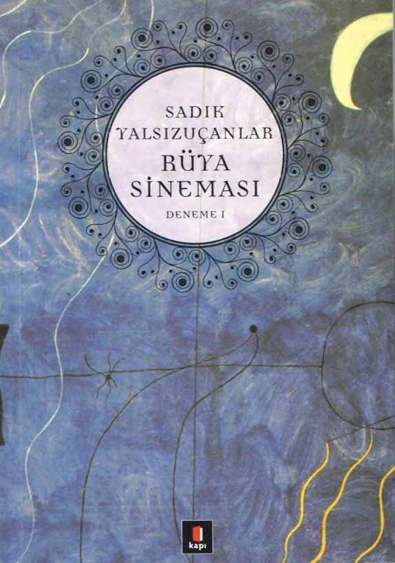 Rüya Sineması PDF İndir – Sadık Yalsızuçanlar