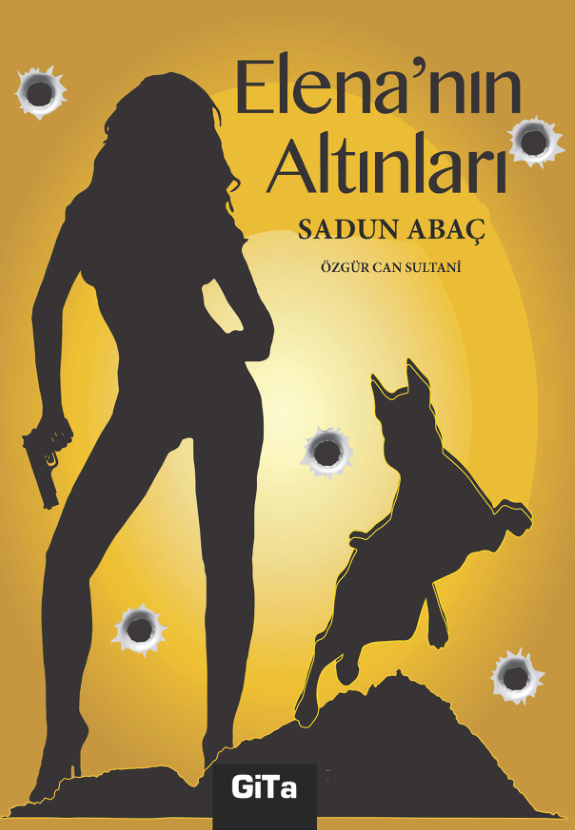 Elena'nın Altınları PDF İndir - Sadun Abaç 5 Elena’nın Altınları PDF İndir – Sadun Abaç