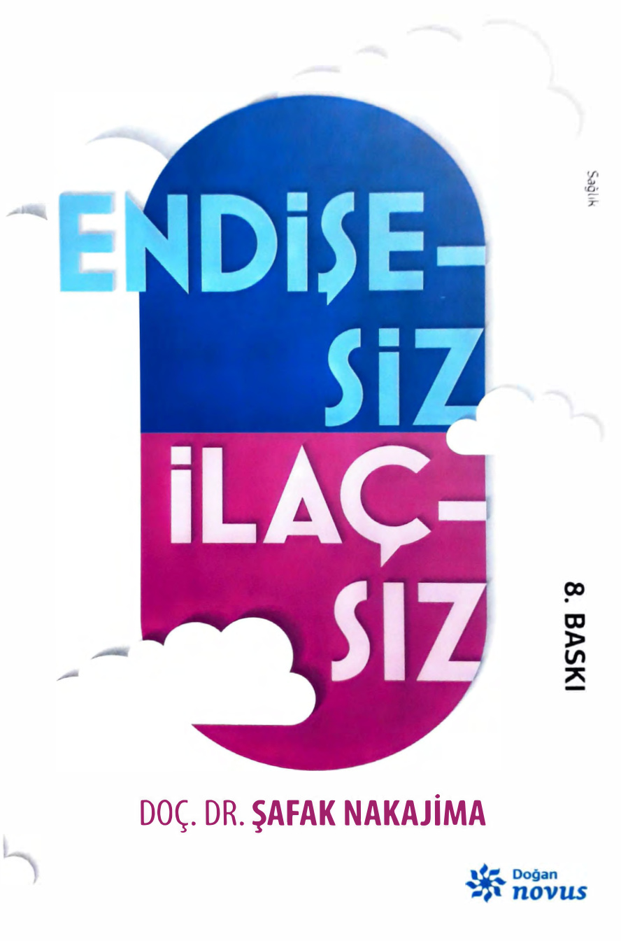 Endişesiz İlaçsız PDF İndir – Şafak Nakajima