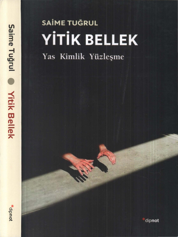 Yitik Bellek PDF İndir – Saime Tuğrul