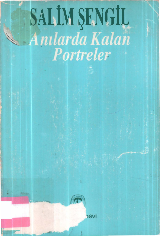 Anılarda Kalan Portreler PDF İndir – Salim Şengil