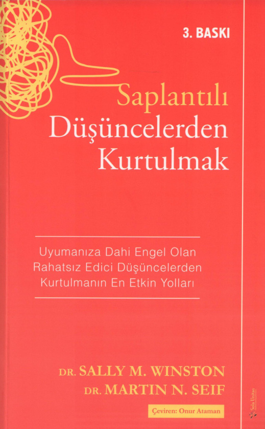 Saplantılı Düşüncelerden Kurtulmak PDF İndir – Sally M. Winston – Martin N. Seif