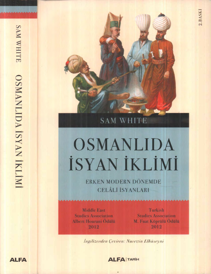 Osmanlıda İsyan İklimi: Erken Modern Dönemde Celali İsyanları PDF İndir – Sam White