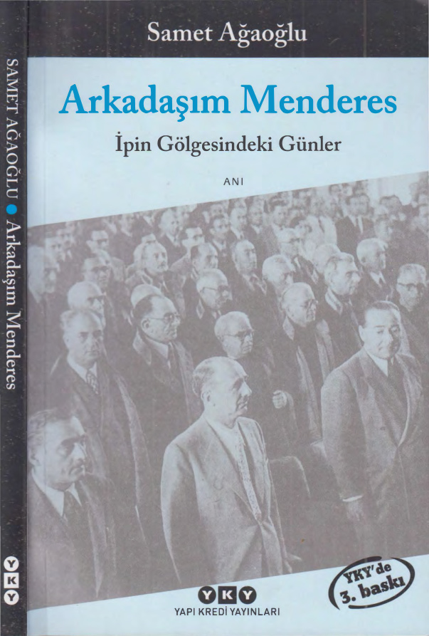 Arkadaşım Menderes: İpin Gölgesindeki Günler PDF İndir – Samet Ağaoğlu