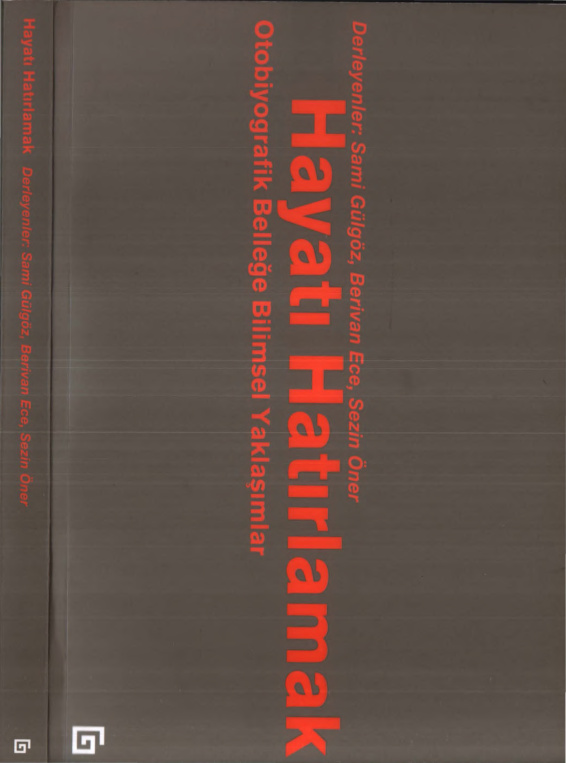 Hayatı Hatırlamak PDF İndir – Sami Gülgöz vd.