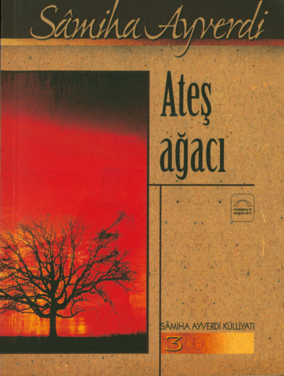 Ateş Ağacı PDF İndir – Samiha Ayverdi