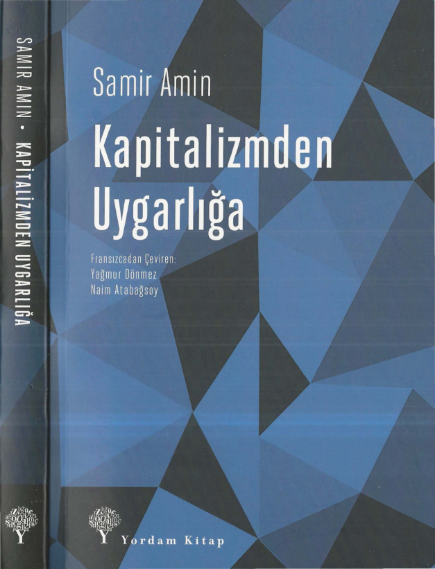 Kapitalizmden Uygarlığa PDF İndir – Samir Amin