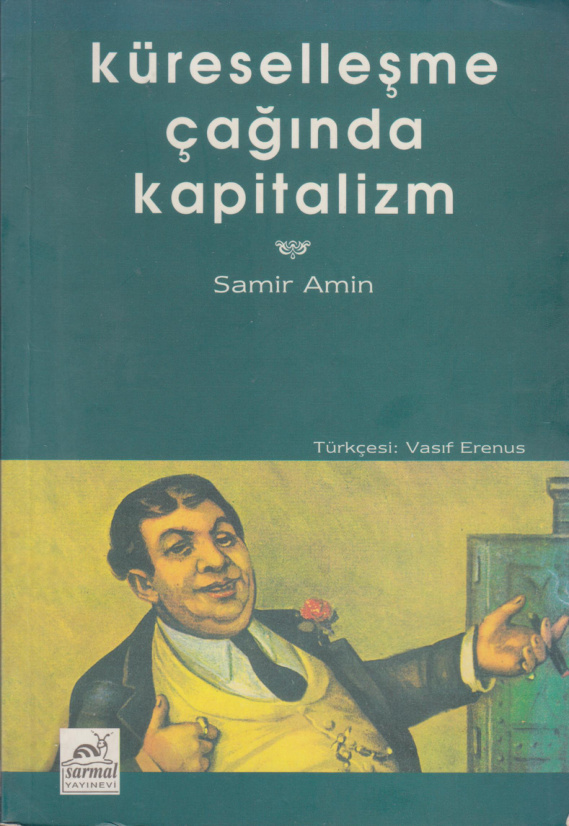 Küreselleşme Çağında Kapitalizm PDF İndir – Samir Amin
