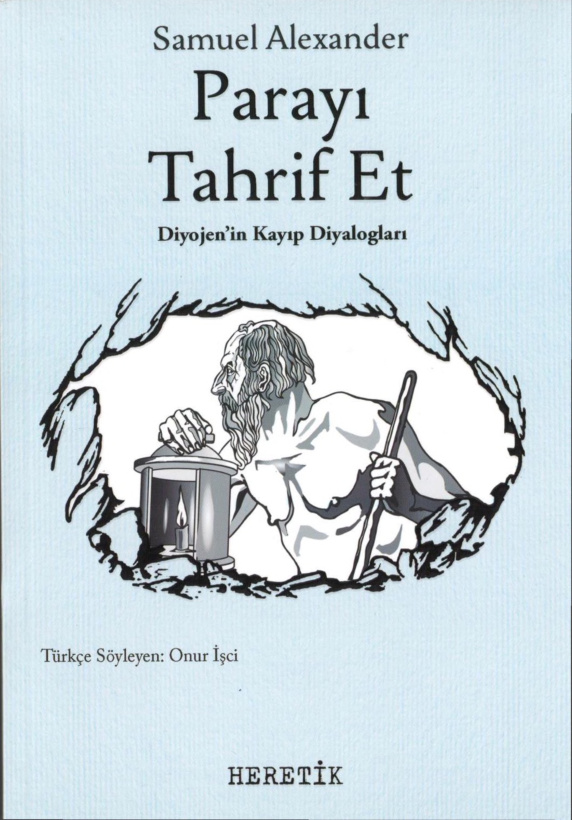 Parayı Tahrif Et (Diyojen’in Kayıp Diyalogları) PDF İndir – Samuel Alexander