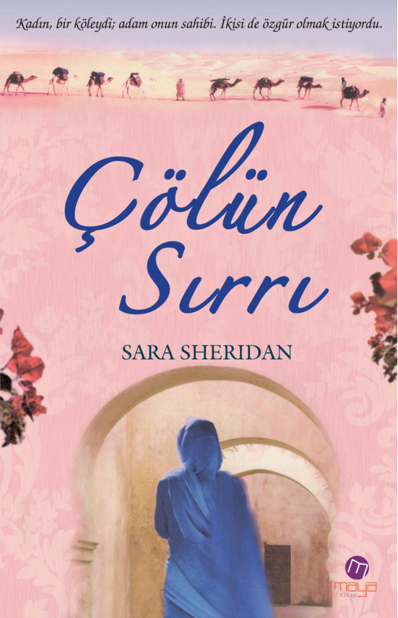 Sara Sheridan Çölün Sırrı Maya Kitap Kitap Kapağı