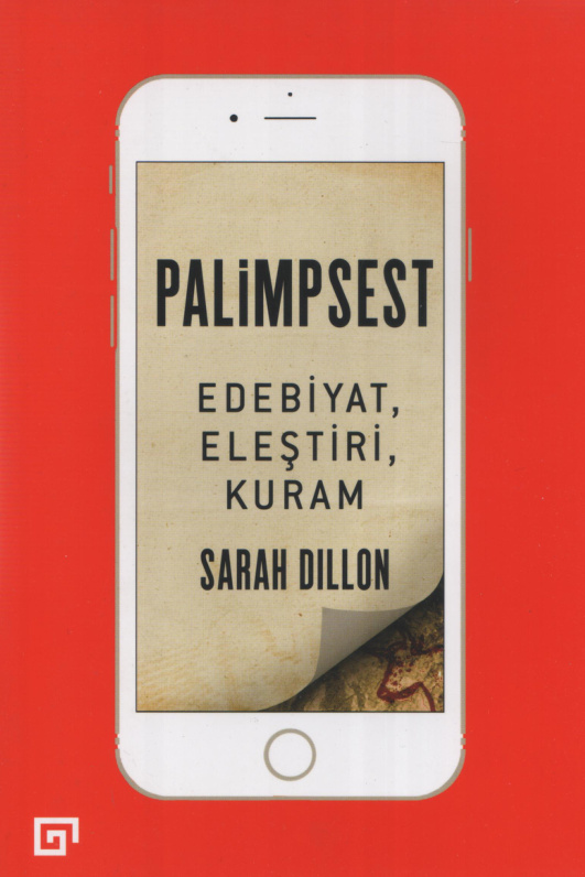 Palimpsest: Edebiyat, Eleştiri, Kuram PDF İndir – Sarah Dillon