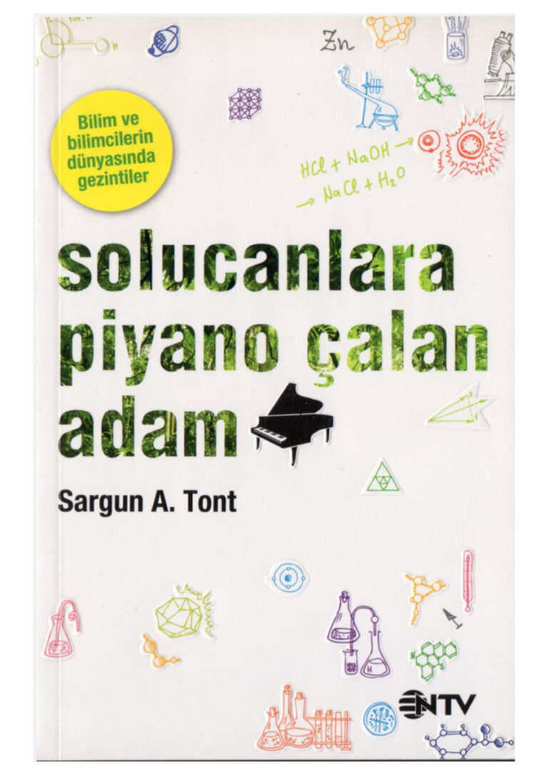 Sargun A. Tont Solucanlara Piyano Çalan Adam NTV Yayınları Kitap Kapağı