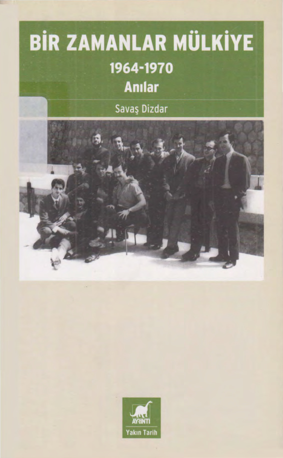 Bir Zamanlar Mülkiye 1964-1970 Anılar PDF İndir – Savaş Dizdar